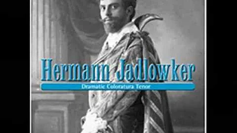 Hermann Jadlowker - "Fuor Del Mar"