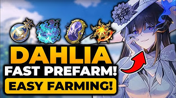 Dahlia Prefarm (ULTIMATE GUIDE) FAST FARM For All Materials | Dahlia HSR, HSR Dahlia, The Dahlia