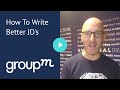 How To Write Better JD&#39;s