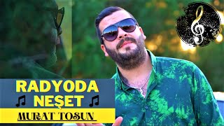 MURAT TOSUN feat ALİ TİRYAKİ - Radyoda Neşet ( Reynmen - cover)