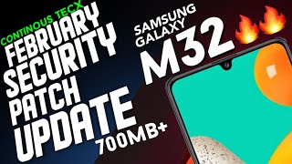 M32 Samsung🔥February Security Patch Update 2022 #newupdate #m32 -Continous TecX