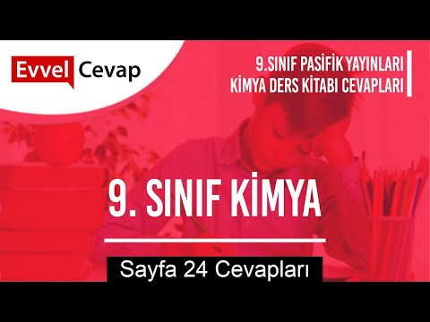 9. Sınıf Kimya Ders Kitabı Sayfa 24 Cevapları Pasifik Yayınları