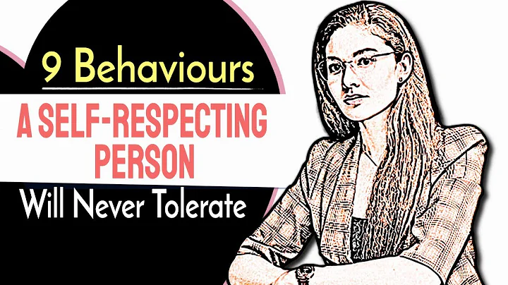 9 Behaviours A Self-Respecting Person Will Never Tolerate - DayDayNews