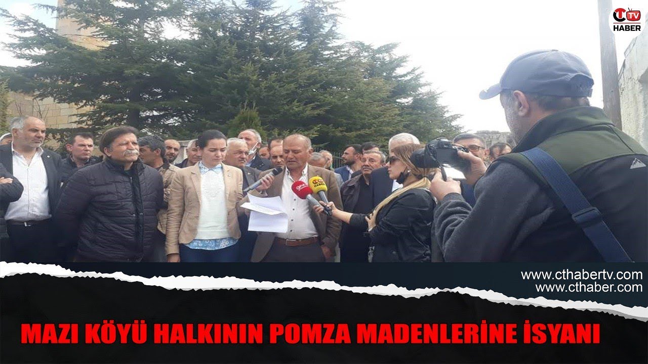 Mazı Köyü Halkının Pomza Madenlerine İsyanı