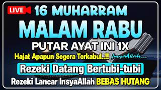 LANGSUNG DIKABULKAN 🤲 PEMBUKA PINTU REZEKI | Dzikir Malam Rabu | Doa Rezeki Lancar