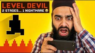 These 2 Stages of Level Devil-EST Nearly BROKE Me 😭 | Story 3