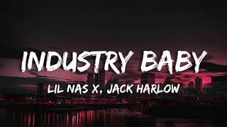 Lil Nas X, Jack Harlow Industry Baby - (Lyrics + 1 hour long)