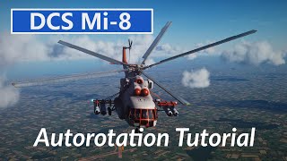 DCS Mi-8: Autorotation Tutorial