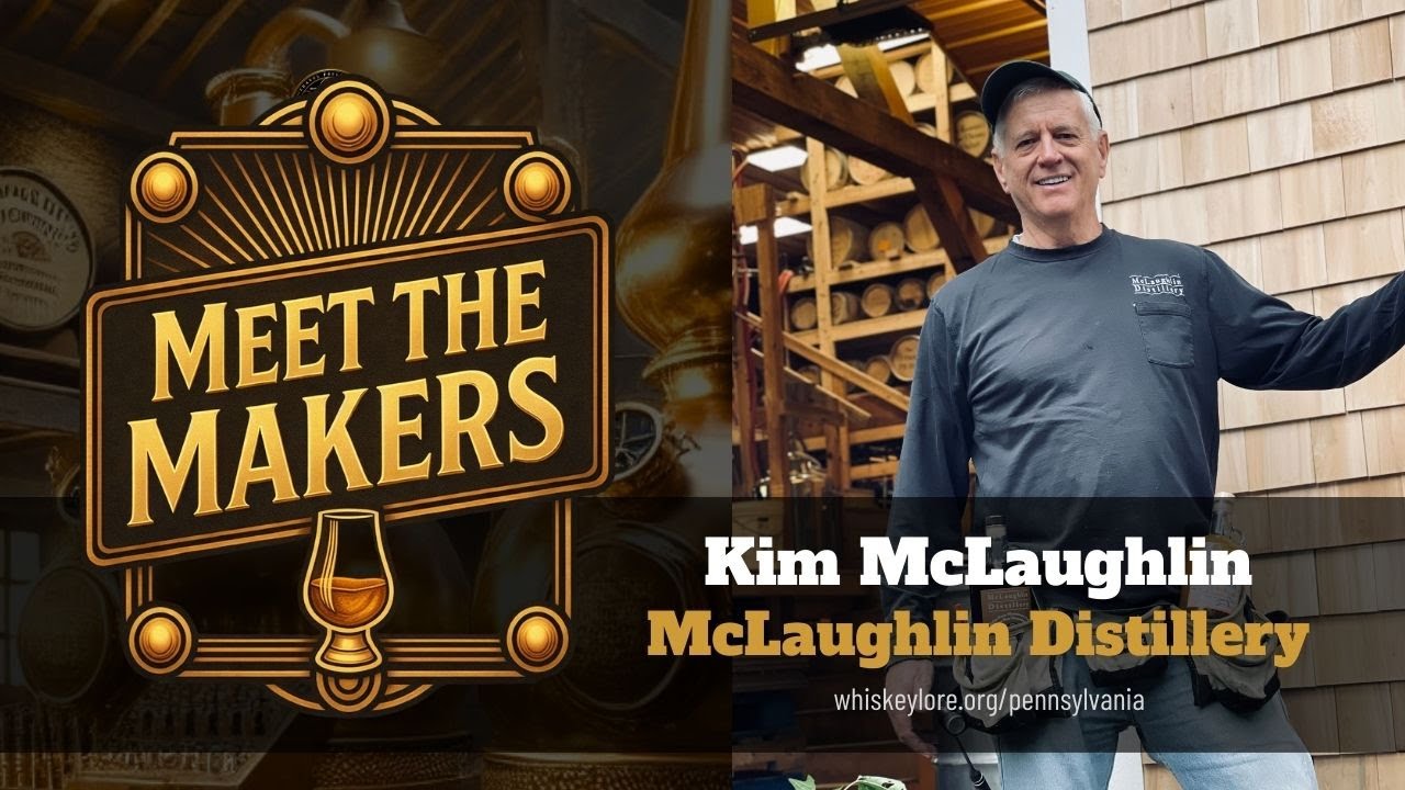 🥃 MEET THE MAKERS: Kim McLaughlin of McLaughlin Distillery