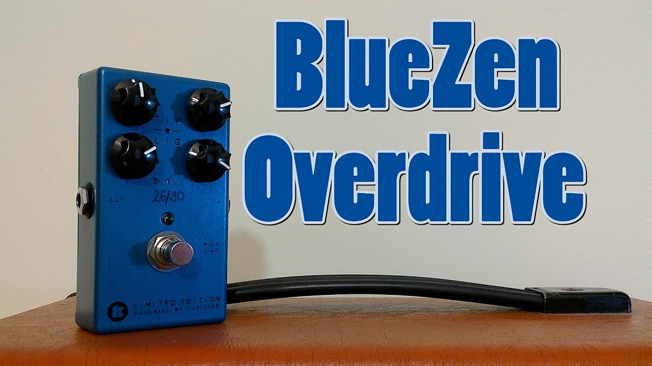 BlueZen Overdrive - Tick 'n Creamy Dumble style tones