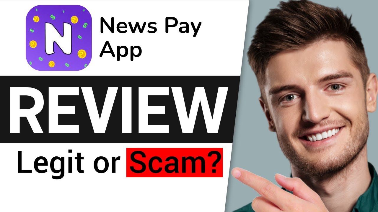 News Pay App Real Or Fake | News Pay App Review | Legit or Scam?
