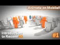 Reconn 4D Beginner Tutorial #1 : (Animate with your phone)
