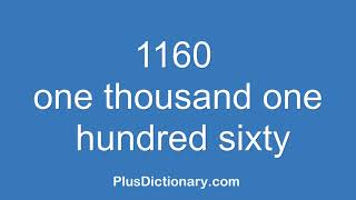 How to pronounce or say one thousand one hundred sixty - 1160 ? Pronunciation - English screenshot 2