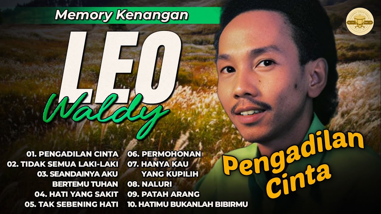 Memory Kenangan Leo Waldy #lagudangdut #musikdangdut #leowaldy