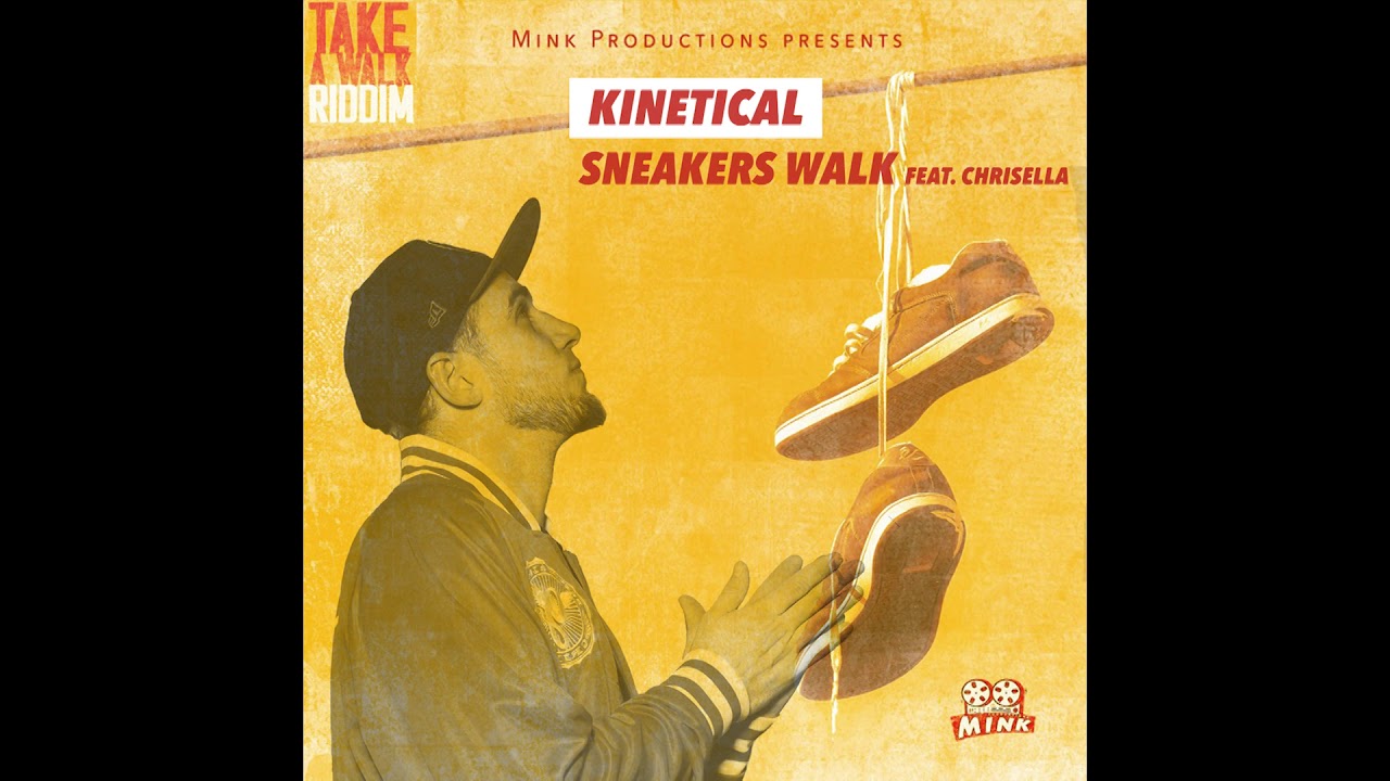 Kinetical - Sneakers Walk feat. Chrisella