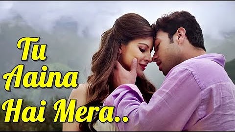 "Tu Aaina Hai Mera" Mohd. Irfan | Luckhnowi Ishq | Adhyayan & Karishma (LYRICS) Bollywood Songs |