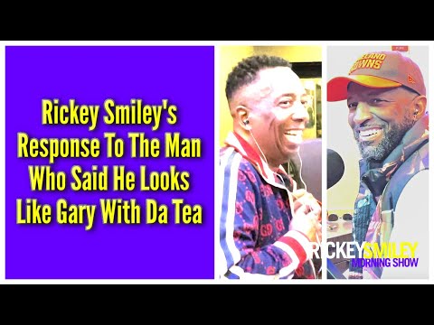 My Response To The Man Who Said I Look Like Gary With Da Tea