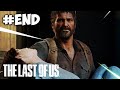 THE LAST OF US #End || Vì cháu làm tất cả mọi thứ kể cả bốc phét với cháu =)))