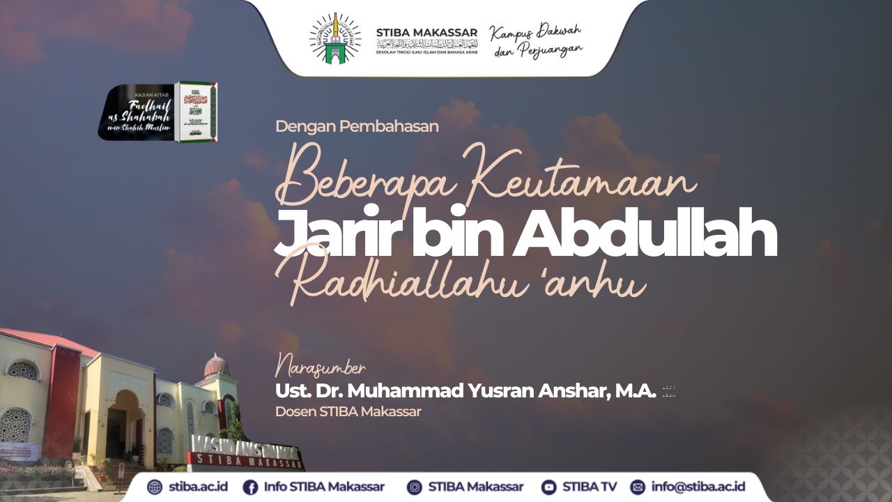 Beberapa Keutamaan Jarir bin Abdullah radhiallaahu 'anhu