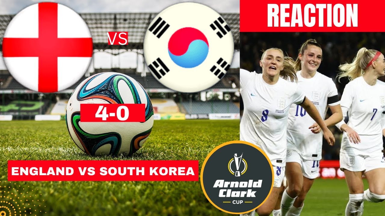 England vs South Korea 40 Live Stream Women Football Arnold Clark Cup