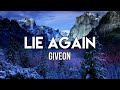 Giveon - Lie Again (Lyrics) | Too honest to me. This time, it