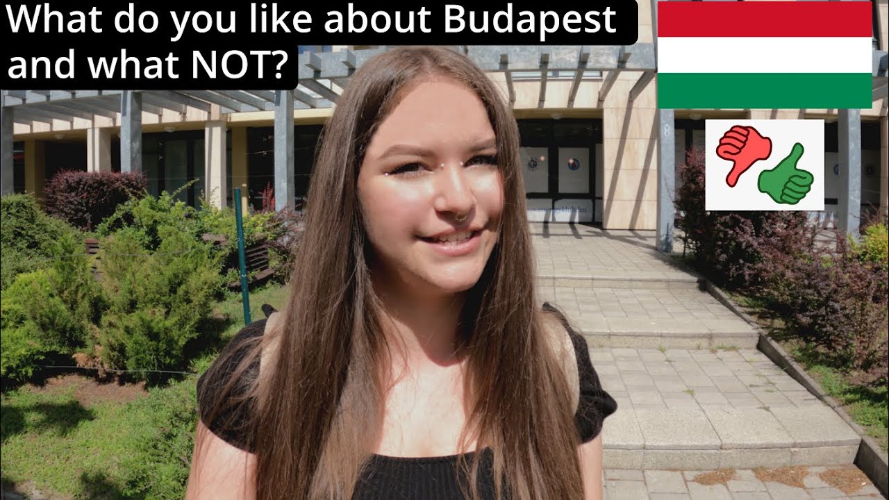 🇭🇺 Budapest, Hungary INTERVIEW What do you like and not like about Budapest?