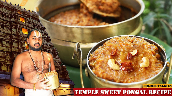 ದೇವಸ್ಥಾನ ಸಿಹಿ ಪೊಂಗಲ್ ಪ್ರಸಾದ | Authentic Temple Sweet Pongal Recipe | Secret Of Temple Prasadam |