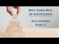 BBK BP 36: Succession, Part 2