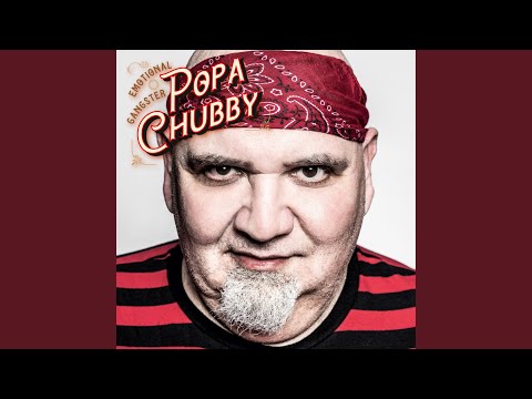 Putar I'm the Dog - Popa Chubby