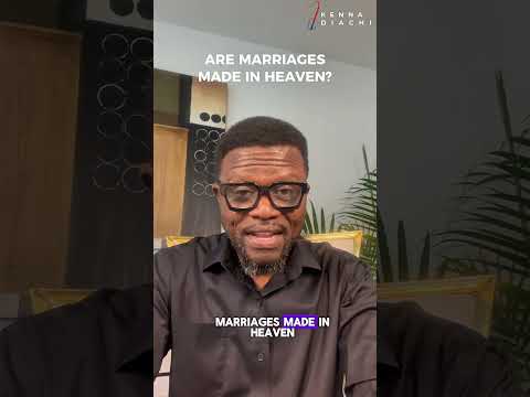 Are Marriages Made in Heaven?