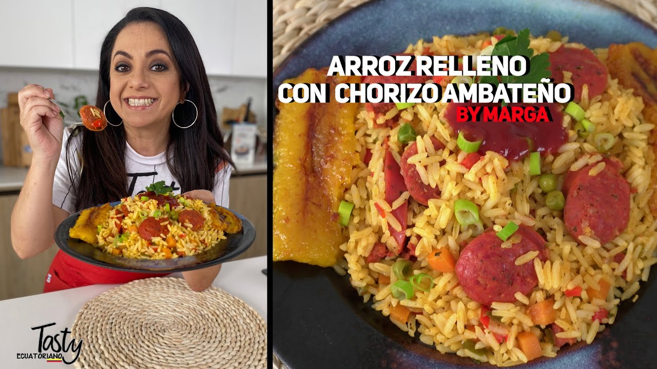 Arroz Relleno con Chorizo Ambateño  ... Delicioso!