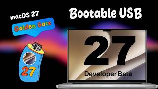 How to Download macOS 27 Golden Gate Full Installer and Create a Bootable USB
