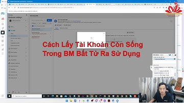 Cách Lấy Tài Khoản Còn Sống Trong BM Bất Tử Ra Sử Dụng
