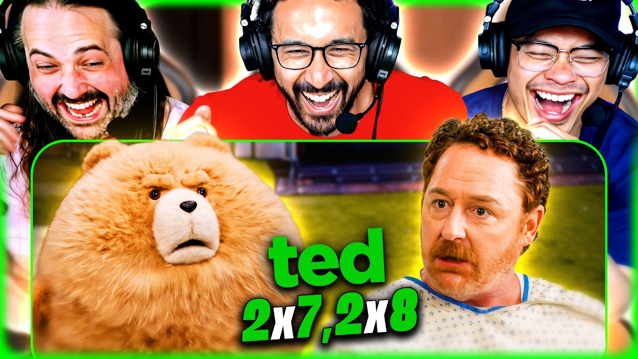 TED SEASON 2, EPISODES 7 & 8 REACTION – THEY WENT TOO FAR AGAIN… AND WE'RE HERE FOR IT! – REVIEW