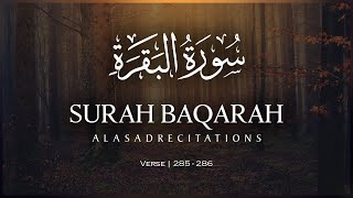 Surat Baqarah Ayat 285 - 286 | Baca 2 ayat ini