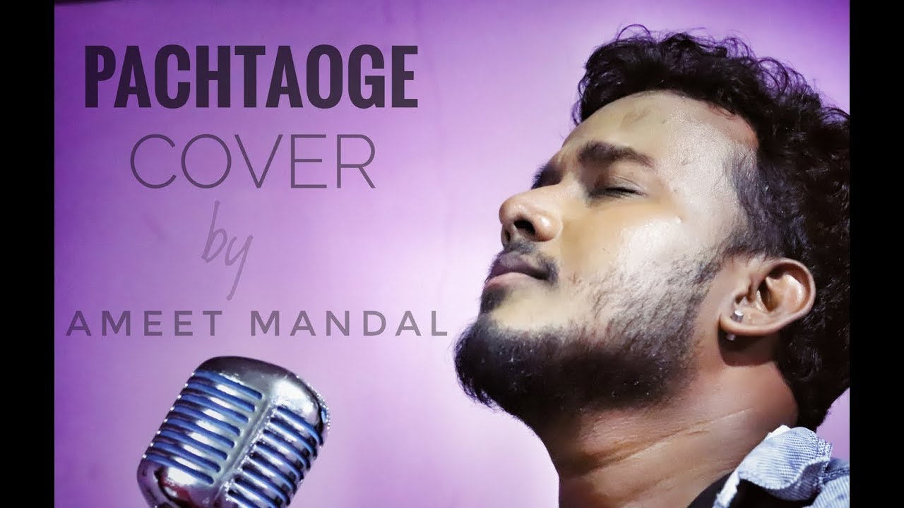 Arijit Singh: Pachtaoge 