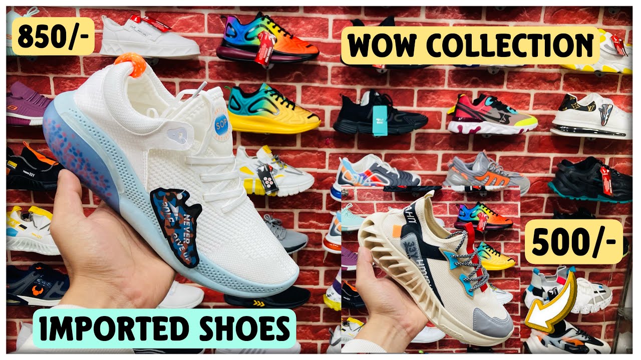 Wow Collection | Imported Shoes 500/- Se Only | Premium & Trending Imported Shoes |DeliveryAvailable