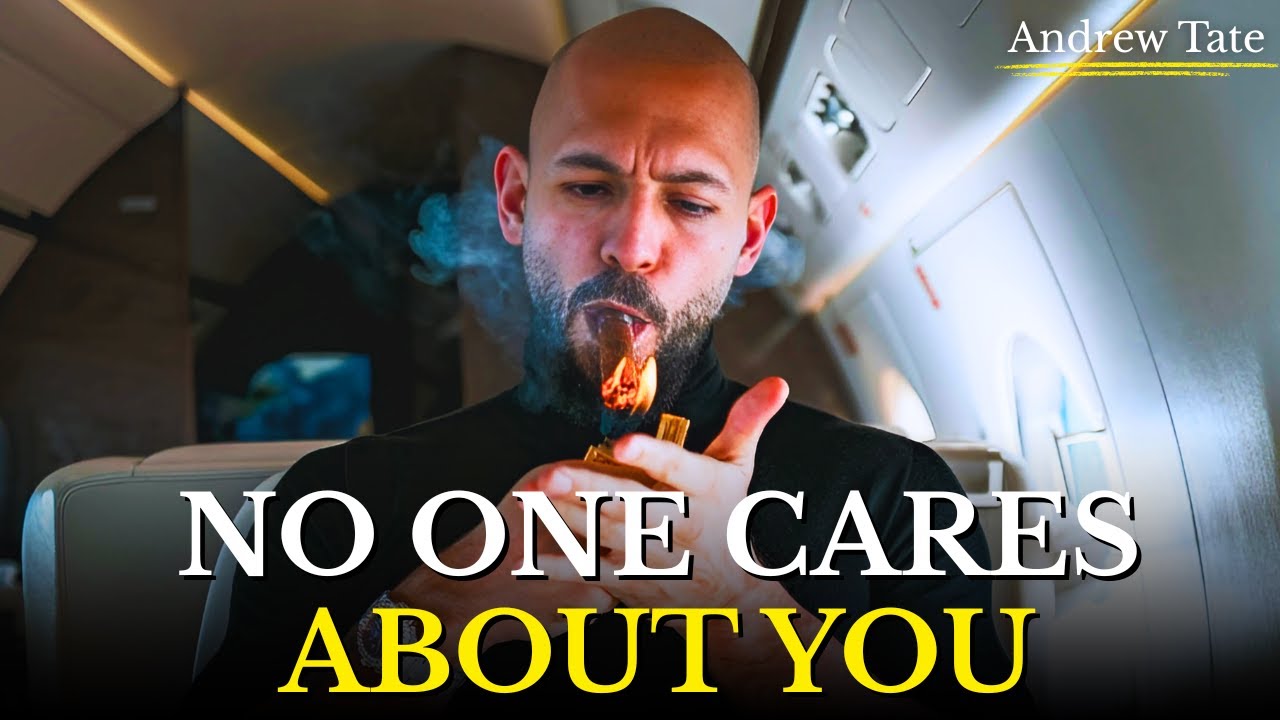 NO ONE CARES ABOUT YOU | Andrew Tate - TOP G Motivational Speech Mindset