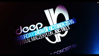 Saturday 24th of October: dEEP @ JOC Tielt