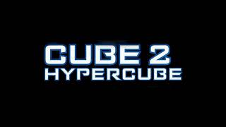 Cube 2 Hypercube 2003 Theme Music