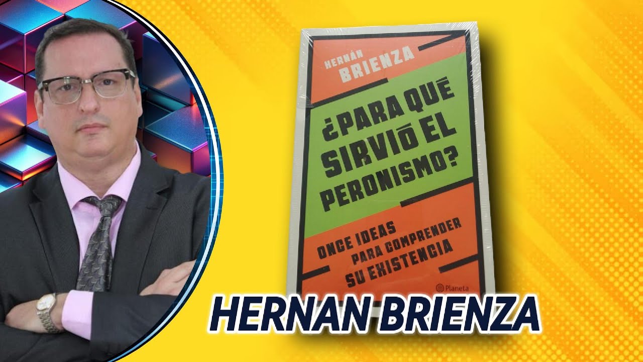 HERNÁN BRIENZA, PARA QUÉ SIRVIÓ EL PERONISMO? | RADIOLATERAL |🧉#