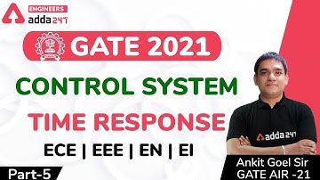 GATE 2021 | Control System | Time Response (Part-5) | Electrical Engineers