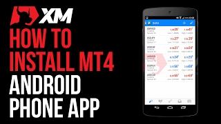 Install MT4 Android Phone Application - Mobile Trader - XM