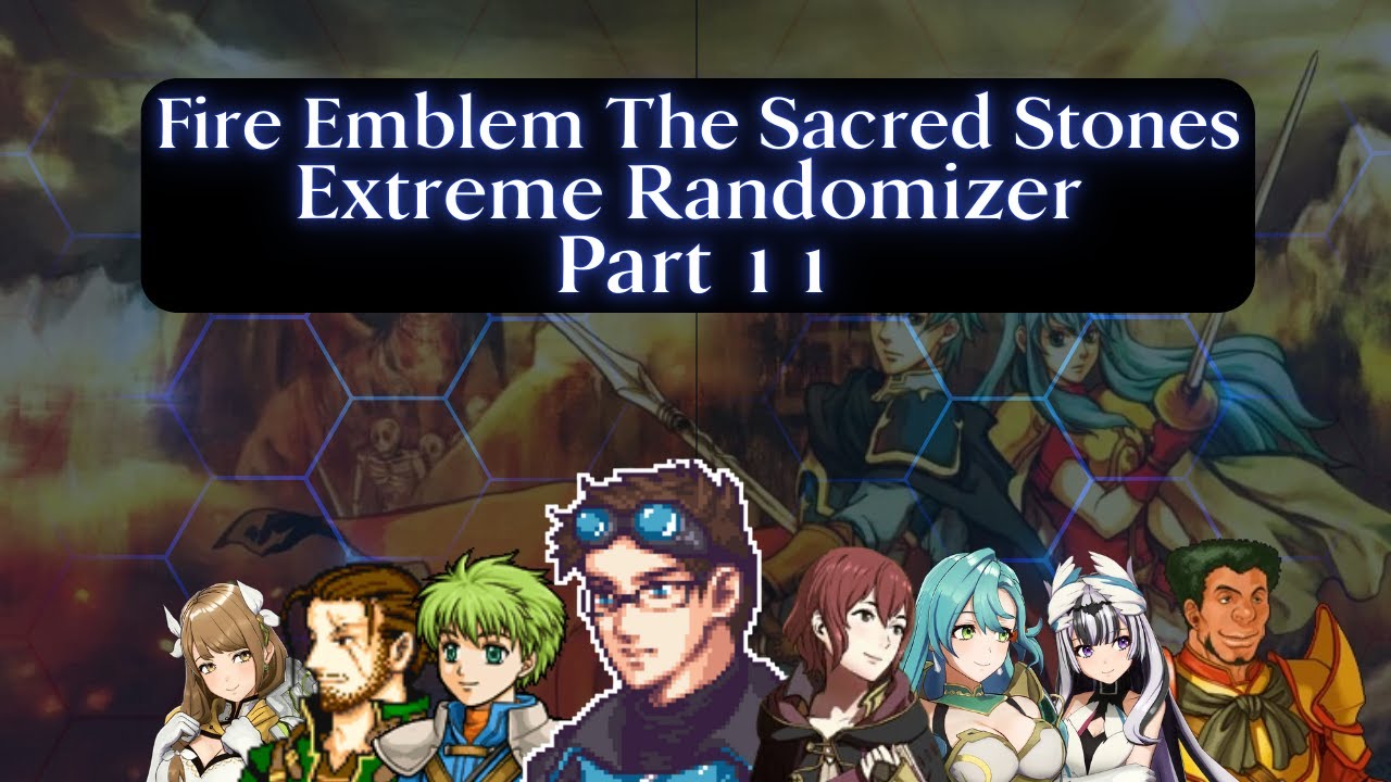 Папа звонит... Экстремальный рандомайзер Fire Emblem 8, часть 11!
