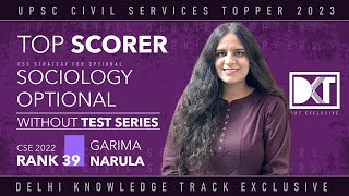 Sociology For CSE | Prepare Sociology Without Test Series | By Garima Narula, Rank 39 CSE 2022