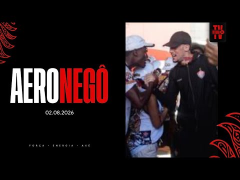 Aeronegô | 02.08.2026