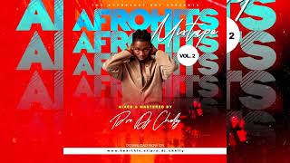 LATEST AFROHITS 2 2K21 - PRO DJ CHELLY