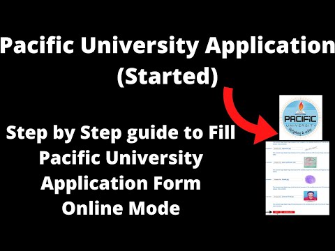 Pacific University Application (Started) - Pacific University Application Form کیسے پُر کریں۔