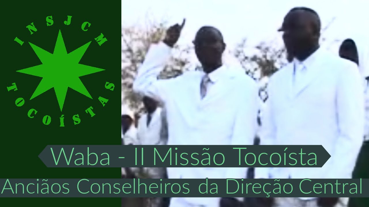 II Missão Tocoísta - Waba.