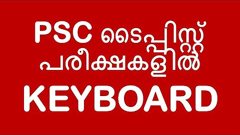 KEYBOARD | PSC Typist | Stenographer | Confidential Assistant | Sure Questions | Previous Questions